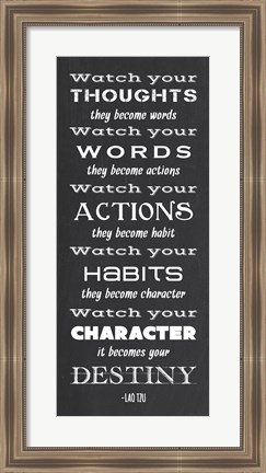 Framed Watch Your Character It Becomes Your Destiny Print