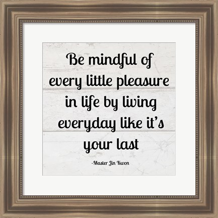 Framed Be Mindful square Print