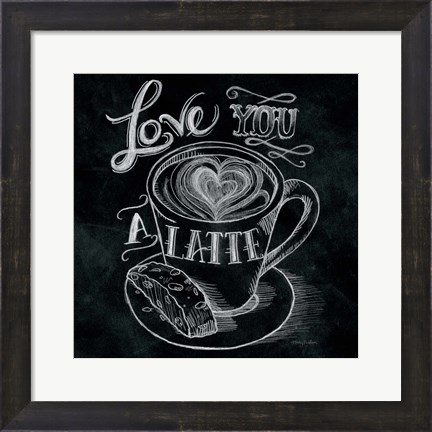 Framed Love You a Latte  No Border Square Print