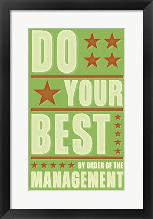 Framed Do Your Best Print