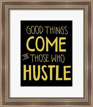 Framed Hustle Print