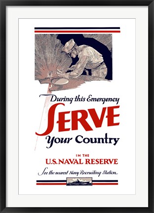 Framed Serve Your Country - US Naval Reserve Print