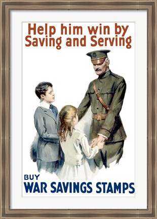 Framed Help Him Win by Saving and Serving Print