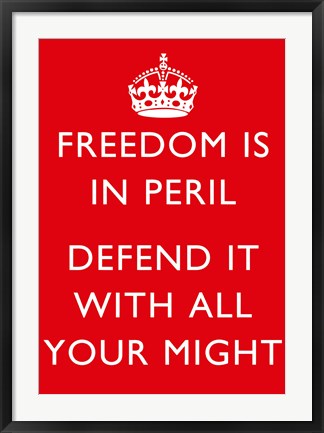 Framed Freedom is in Peril Print