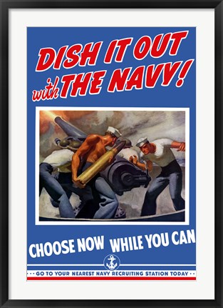 Framed Dish it Out with the Navy! Print