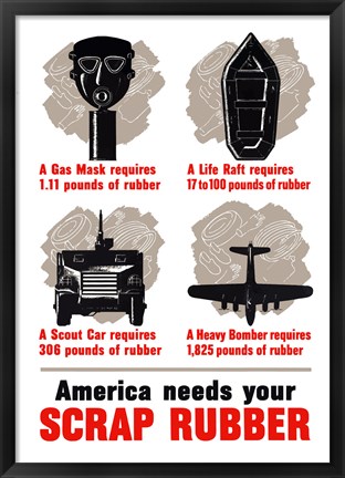 Framed America Needs Your Scrap Rubber Print