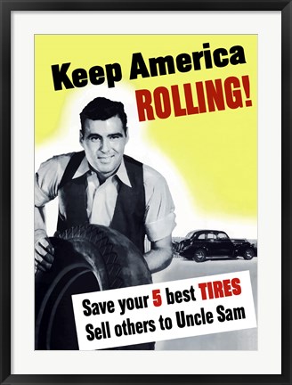 Framed Keep America Rolling! Print