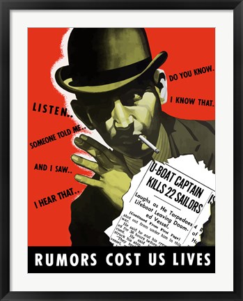 Framed Rumors Cost Us Lives Print