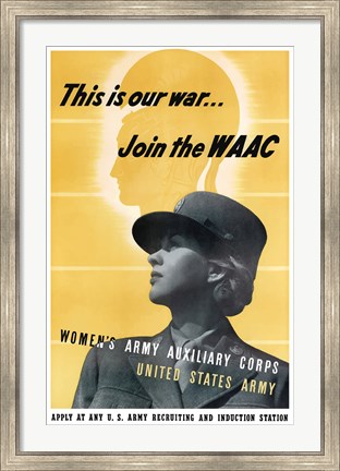 Framed This is Our War - Join the WAAC Print