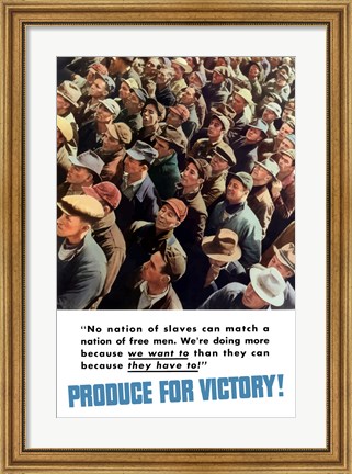 Framed Produce for Victory, We Want To, They Have To! Print