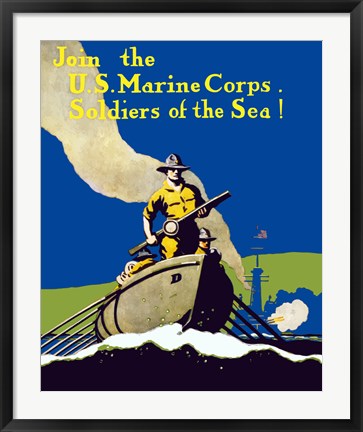 Framed Join the U.S. Marines - Soldiers of the Sea Print