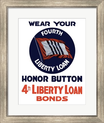 Framed 4th Liberty Loan Honor Button Print