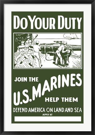 Framed U.S. Marines - Do Your Duty! Print