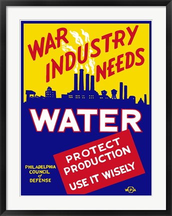 Framed War Industry Needs Water Print