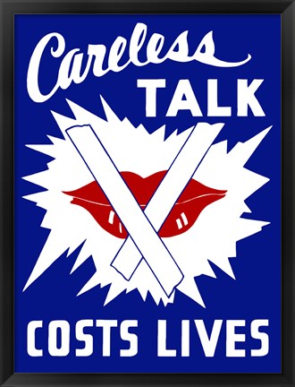 Framed Careless Talk Costs Lives Print