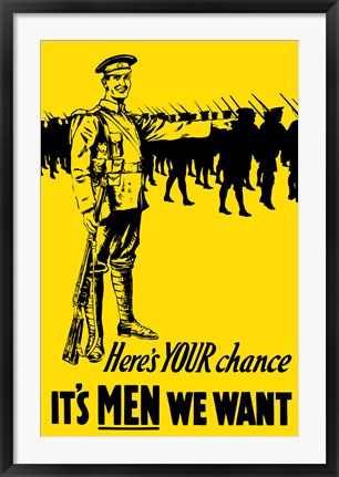 Framed It&#39;s Men We Want Print