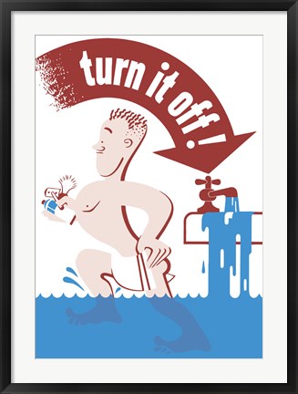 Framed Turn It Off Print