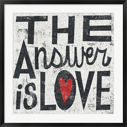 Framed Answer is Love Grunge Square Print