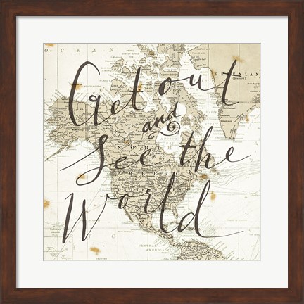 Framed Get Out and See the World Square Print