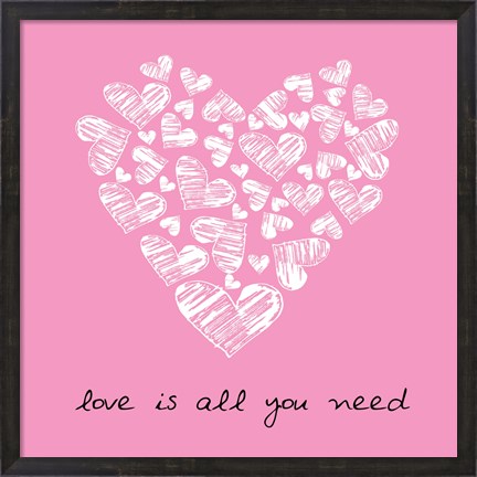 Framed Love Is All You Need  - Pink Print