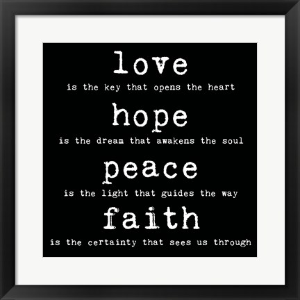 Framed Love Hope Peace Faith 2 Print