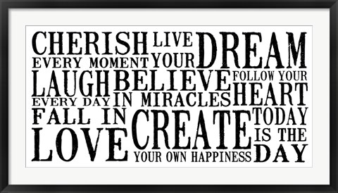 Framed Cherish Live Dream 1 Print