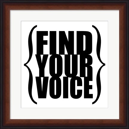 Framed Find Your Voice 3 Print