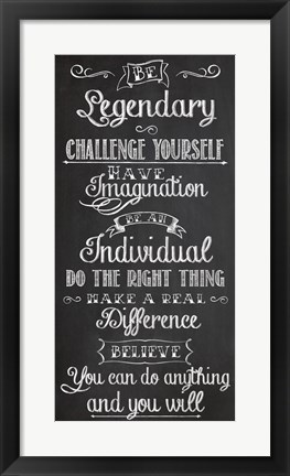 Framed Be Legendary Print