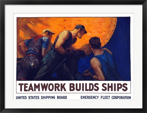 Framed Teamwork Builds Ships Print