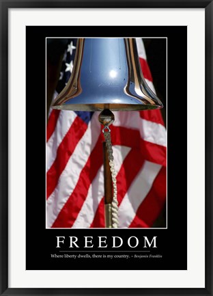 Framed Freedom: Inspirational Quote and Motivational Poster Print