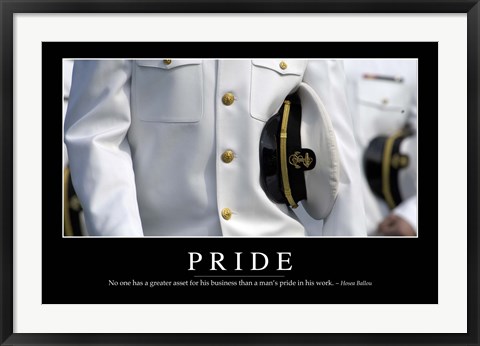 Framed Pride: Inspirational Quote and Motivational Poster Print