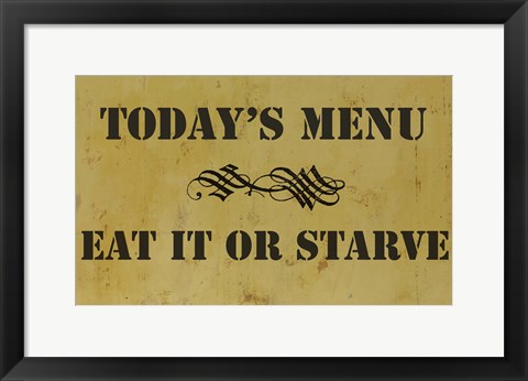 Framed Eat or Starve Print