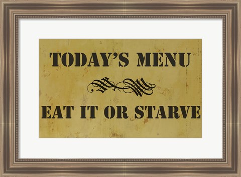 Framed Eat or Starve Print