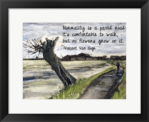 Framed Normality - Van Gogh Quote 1 Print