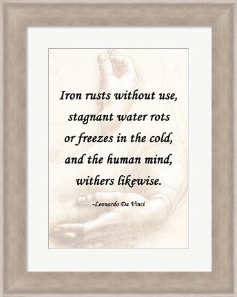 Framed Iron Rusts Without Use -Da Vinci Quote Print