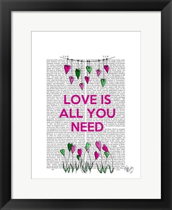 Framed Love Is All You Need Illustration Print