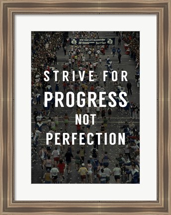 Framed Strive for Progress Print