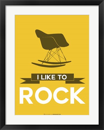 Framed I Like to Rock 4 Print