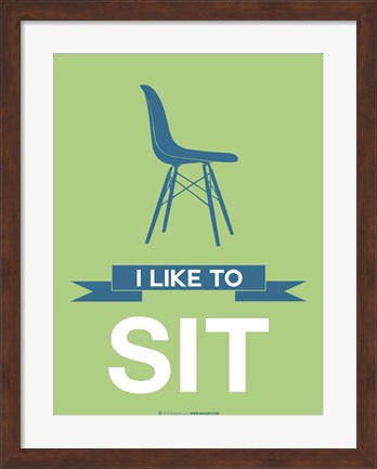 Framed I Like to Sit 1 Print