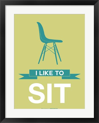 Framed I Like to Sit 2 Print