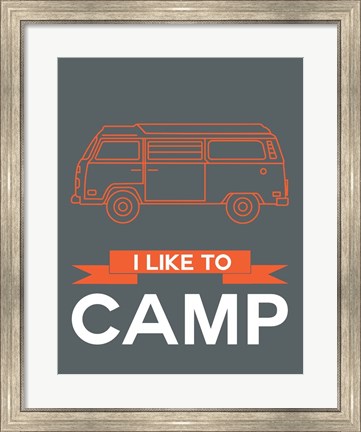 Framed I Like to Camp 1 Print