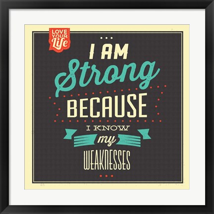 Framed I&#39;m Strong Print