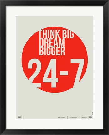 Framed Think Big Dream Bigger Print