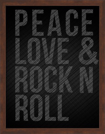 Framed Peace Love and Rock N Roll Print