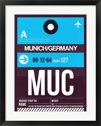 Framed MUC Munich Luggage Tag 1 Print