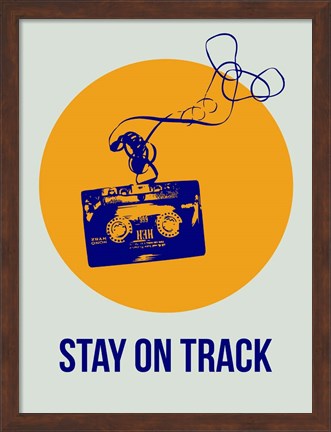 Framed Stay On Track Circle 2 Print