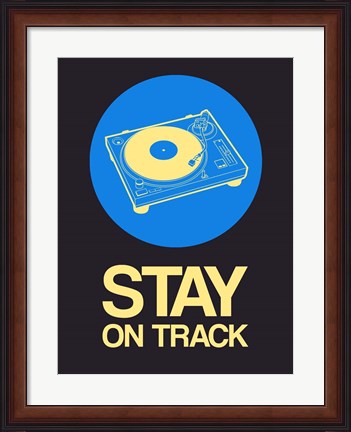 Framed Stay On Track Record Player 2 Print