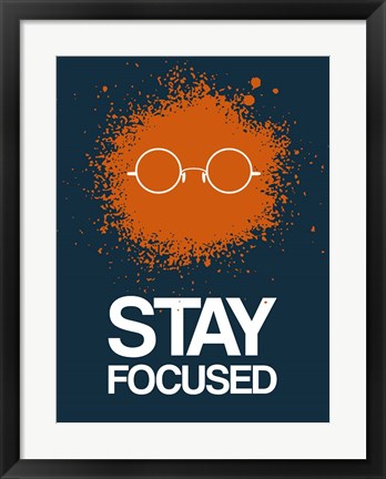 Framed Stay Focused Splatter 4 Print