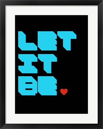 Framed Let It Be 3 Print