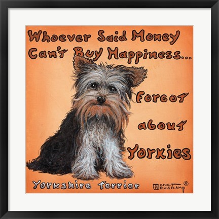 Framed Yorkies = Happiness Print